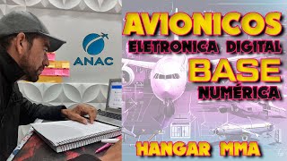 1 AVIÔNICOS  ELETRONICA DIGITAL  BASE NUMÉRICA  ANAC  HANGARMMA [upl. by Alegnaoj327]