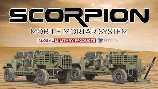 Scorpion Mobile Mortar System 81120mm by Global Military Products and NTGS [upl. by Frech601]