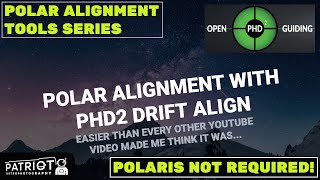 PHD2 Polar Alignment Polaris NOT Required [upl. by Horne]