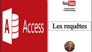 Microsoft Access  Les requêtes [upl. by Natalina]