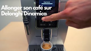 Comment allonger un café sur Delonghi dinamica [upl. by Eve268]