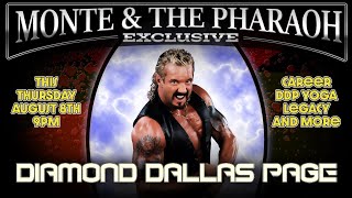 Monte amp The Pharaoh Present Former WCW World Champion Diamond Dallas Page [upl. by Aciria]