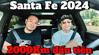 Santa Fe 2024 sau 2000km của Trung H3T [upl. by Lynnell]