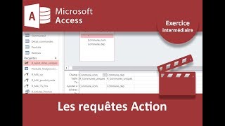 Exercice Access sur les requêtes Action [upl. by Reiter]