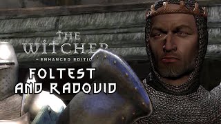 Foltest and Radovid  The Witcher  Enhanced Edition [upl. by Yolane]