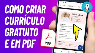 Como FAZER CURRÍCULO em PDF Pelo Celular 2024 [upl. by Ahsemak]