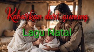 Kabarkan dari gunung  LAGU NATAL  COVER  Krisman Mangapul [upl. by Aicilet]