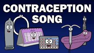 THE CONTRACEPTION SONG [upl. by Reywas]