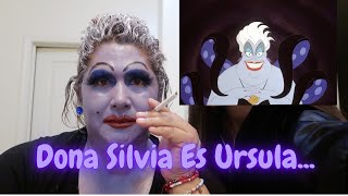 🐙🐙DONA SILVIA TRANSFORMADA A URSULA🐙🐙 [upl. by Quinta]