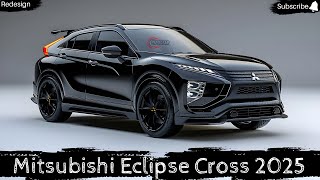 2025 Mitsubishi Eclipse Cross  A New Era Begins [upl. by Dnyletak]