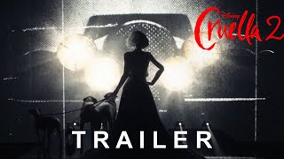 Cruella 2 Trailer  FAN MADE [upl. by Grefe]