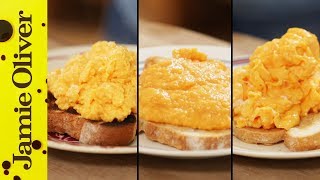 How To Make Perfect Scrambled Eggs  3 ways  Jamie Oliver [upl. by Rogerson]