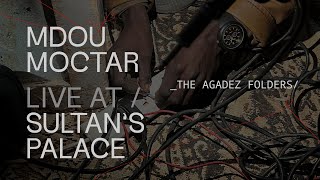 Mdou Moctar – The Agadez Folders Live at Sultan’s Palace [upl. by Ayhdiv]