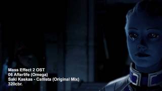 HDHQ Mass Effect 2  06 Afterlife Omega  Saki Kaskas  Callista Original Mix [upl. by Blumenthal]