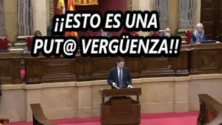 ¡¡NO VEAS ESTE VÍDEO ¡¡TE CABREARÁS Parlamento de Cataluña [upl. by Farika]