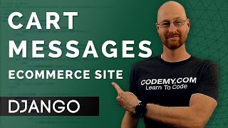 Shopping Cart Messages  Django Wednesdays ECommerce 21 [upl. by Sharos]