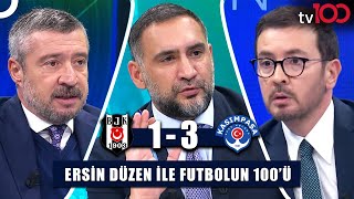 Beşiktaş Ağır Yaralı Ali Koç quotYapıquotyı Açıkladı  Ersin Düzen ile Futbolun 100ü [upl. by Hillary]