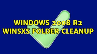 Windows 2008 R2 winsxs folder cleanup [upl. by Ahseekat553]