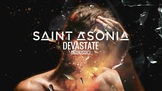 Saint Asonia – quotDevastate Acousticquot Official Visualizer [upl. by Anpas914]