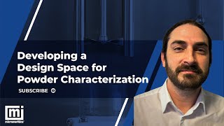 Developing a Design Space for Powder Characterization [upl. by Publia]