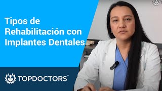 Tipos de Rehabilitación con Implantes Dentales [upl. by Amre]