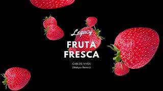 Carlos Vives  Fruta Fresca Wakyin Remix [upl. by Delaine]