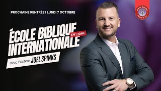 Grandissez dans la Parole de Dieu et dans la Foi avec Pasteur Joël Spinks [upl. by Piper272]