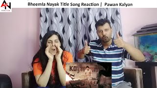 Bheemla Nayak Title Song Reaction  Pawan Kalyan Rana Daggubati Trivikram Thaman S [upl. by Etrem]