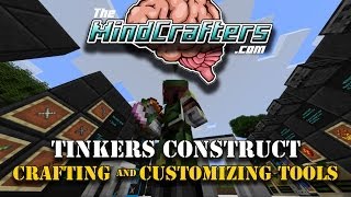 Tinkers Construct  Tutorial  Crafting and Customizing your Tools [upl. by Joeann]