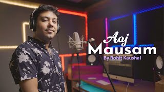 Aaj Mausam Bada Beimaan Hai  Cover By Rohit Kaushal  Loafer  Dharmendra  Mumtaz  Mohd Rafi [upl. by Ferdinand733]