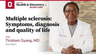 Multiple sclerosis Symptoms diagnosis and quality of life  Ohio State Medical Center [upl. by Airel683]