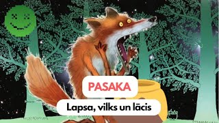 Pasaka  Lapsa vilks un lācis [upl. by Eerized]