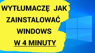 Wytłumaczę W 4 MINUTY JAK ZAINSTALOWAĆ WINDOWS na komputer [upl. by Malan]