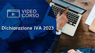 Dichiarazione IVA 2023 [upl. by Gylys478]