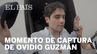 OVIDIO GUZMÁN Así capturaron al hijo de EL CHAPO en CULIACÁN  EL PAÍS [upl. by Aelanej]