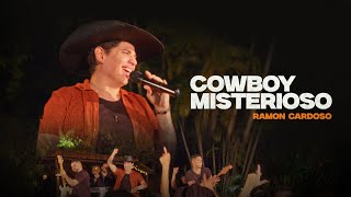 Cowboy Misterioso  Ramon Cardoso  Clipe Oficial [upl. by Irtimd]