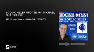 ZODIAC KILLER UPDATE 6  MICHAEL BUTTERFIELD [upl. by Clemens]