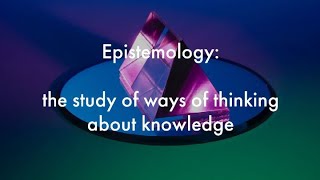 The importance of epistemology [upl. by Franzen831]