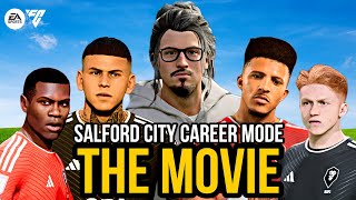 SALFORD CITY CAREER MODE THE MOVIE UP THE AMMIES  FC 24 [upl. by Francois916]