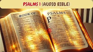 PSALMS 1 AUDIO BIBLE [upl. by Ronile110]