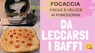 FOCACCIA FACILE E VELOCE AI POMODORINI♡ [upl. by Bastien]