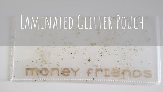 Laminated Glitter Pouch [upl. by Cira901]