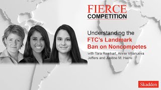 Understanding the FTC’s Landmark Ban on Noncompetes [upl. by Sheela]