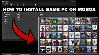 How to install all game PC on mobox emulator android [upl. by Charla]