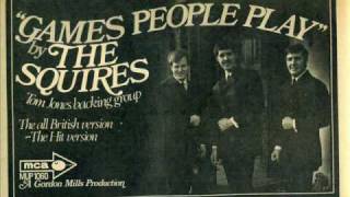 The Squires  Games People Play 1969 [upl. by Angadreme]