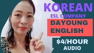 AUDIOBASED ESL COMPANYEarn 💵💰 4HrHow To Be A Tutor in DAYOUNG ENGLISH [upl. by Rutan]