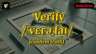 v Verify meaning confirm truth with 5 examples [upl. by Benedick11]