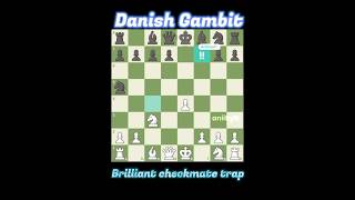 Danish Gambit  Brilliant checkmate trap💎chess chesstraps brilliant checkmate scopin shorts [upl. by Akitahs]