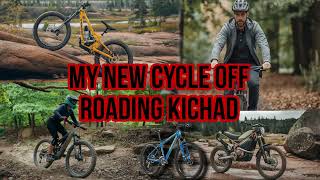 My New Cycle off roading kichad souravjoshivlogs cycle stunt [upl. by Nairb]