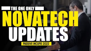 🚀NOVATECH  Passive Income Updates 2022💸 [upl. by Natsirt975]